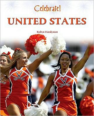 Cover for Robyn Hardyman · United States - Celebrate! (Chelsea Clubhouse) (Hardcover Book) (2009)