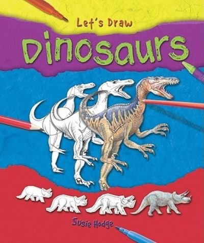 Cover for Susie Hodge · Dinosaurs (Bok) (2010)