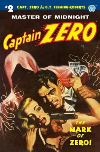 Cover for G. T. Fleming-Roberts · Captain Zero #2 (Book) (2020)