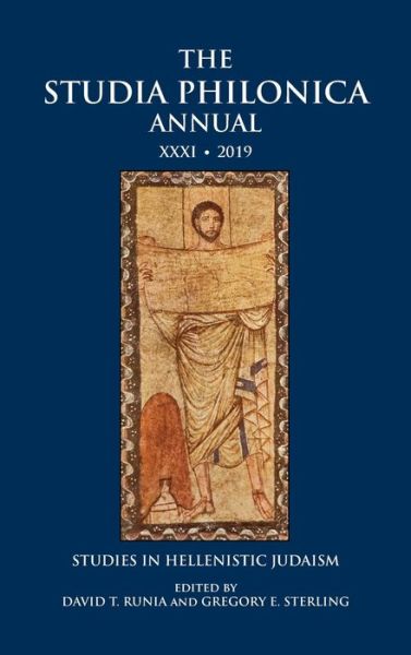 Cover for The Studia Philonica Annual XXXI, 2019: Studies in Hellenistic Judaism (Hardcover Book) (2019)