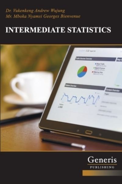 Cover for Mboka Nyamsi Georges Bienvenue · Intermediate Statistics (Paperback Book) (2021)