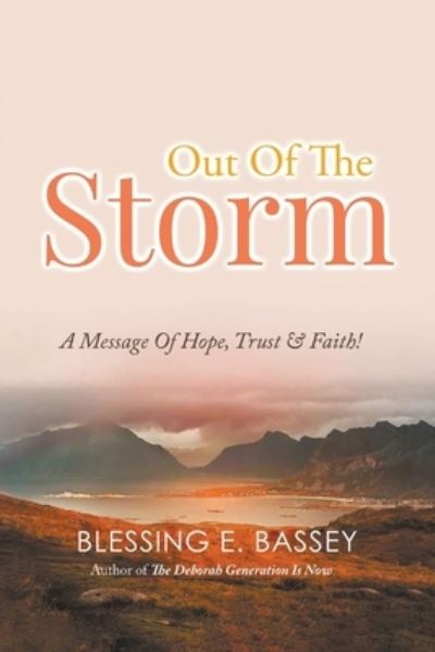 Cover for Blessing Bassey · Out of the Storm (Book) (2023)