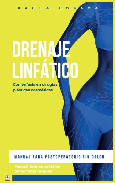 Cover for Paula Losada · Drenaje Linfático (Book) (2021)