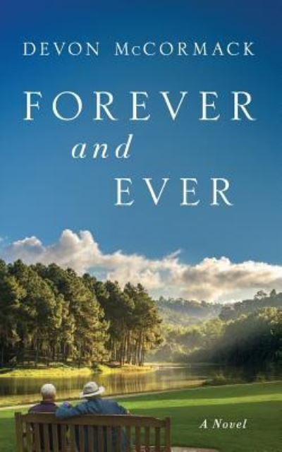 Cover for Devon Mccormack · Forever and Ever (Pocketbok) (2018)