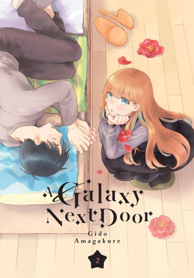 Cover for Gido Amagakure · A Galaxy Next Door 2 - A Galaxy Next Door (Paperback Book) (2022)