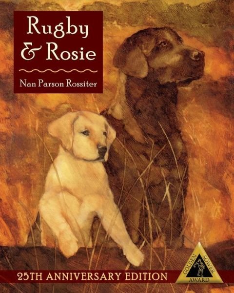 Cover for Nan Parson Rossiter · Rugby and Rosie (Pocketbok) (2021)