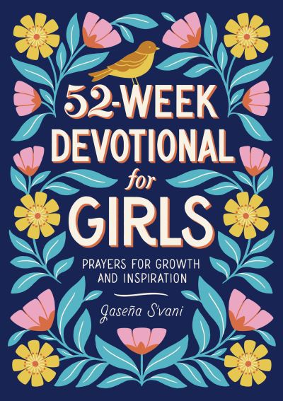 Cover for Jasena S'vani · 52-Week Devotional for Girls (Paperback Book) (2021)