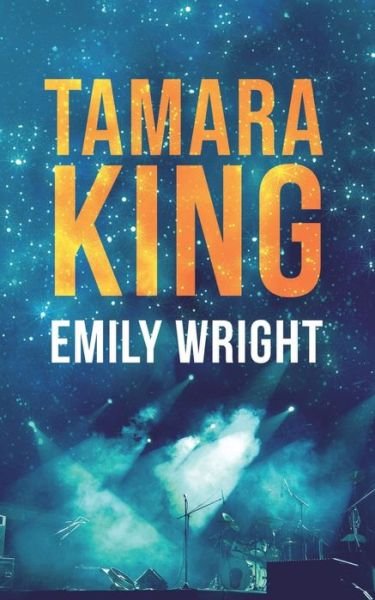 Emily Wright · Tamara King (Paperback Book) (2021)