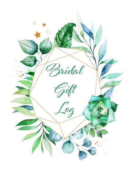 Cover for Wedding Editeur · Bridal Gift Log Bridal Shower Gift Book &amp; Organizer (Book) (2020)