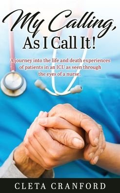Cover for Cleta Cranford · My Calling, As I Call It! (Pocketbok) (2021)