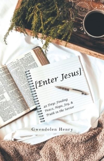 Cover for Gwendolen Henry · [Enter Jesus] (Book) (2022)