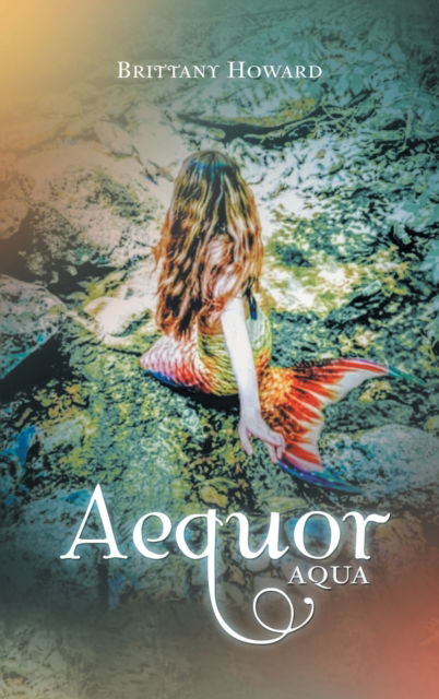 Cover for Author Solutions Inc · Aequor (Hardcover Book) (2022)