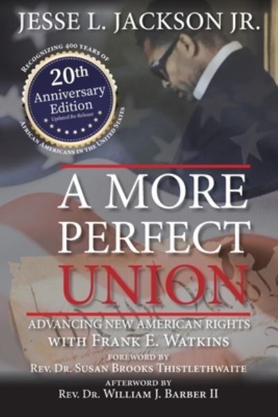 Cover for Jr Jesse L Jackson · A More Perfect Union (Paperback Book) (2021)