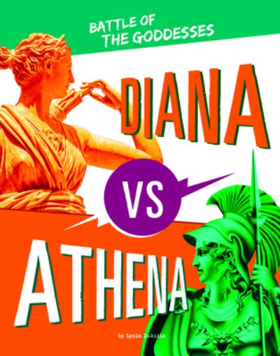 Cover for Lydia Lukidis · Diana vs. Athena (Hardcover Book) (2022)