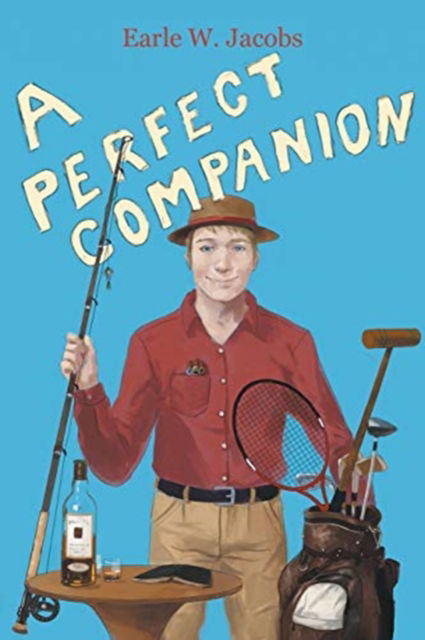 Cover for Earle Jacobs · A Perfect Companion (Pocketbok) (2016)