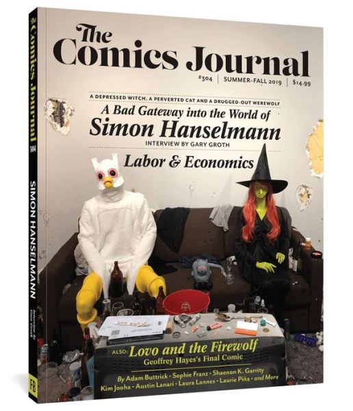 Cover for Gary Groth · The Comics Journal #304 (Paperback Book) (2019)