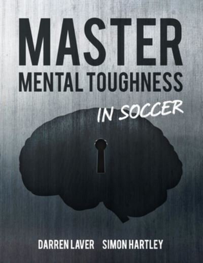 Cover for Simon Hartley · Mastering Mental Toughness (Pocketbok) (2018)
