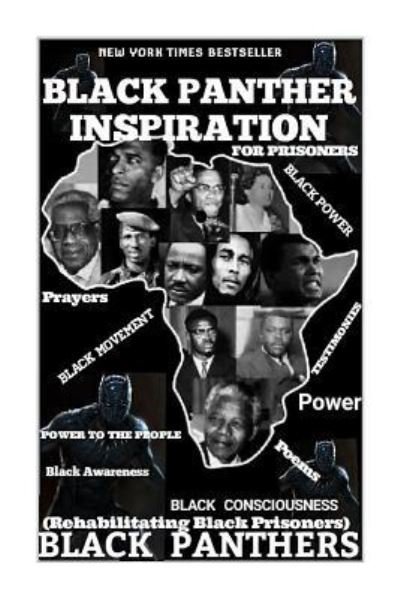 Black Panther Inspiration - Black Panthers - Books - Createspace Independent Publishing Platf - 9781719184649 - May 15, 2018