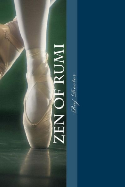 Cover for Raj Doctor · Zen of Rumi (Pocketbok) (2018)