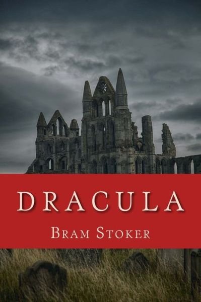 Cover for Bram Stoker · D R A C U L a (Taschenbuch) (2018)