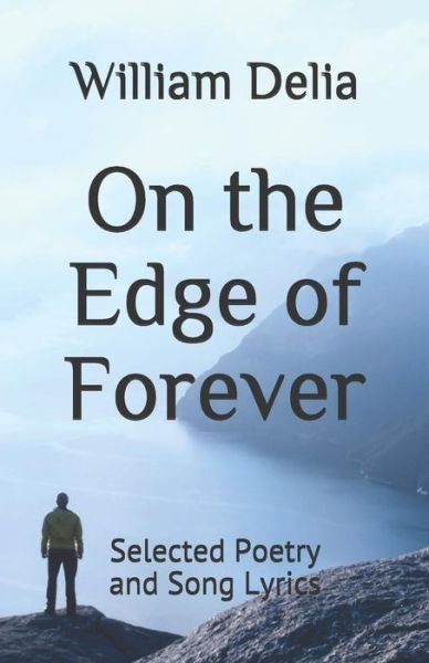Cover for William Delia · On the Edge of Forever (Pocketbok) (2019)