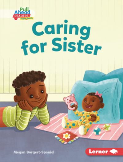 Cover for Megan Borgert-Spaniol · Caring for Sister (Book) (2021)