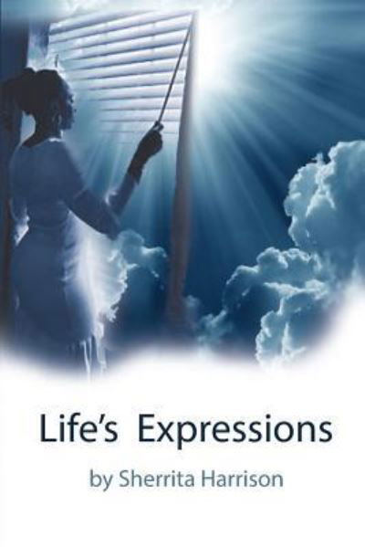 Cover for Sherrita Harrision · Life's Expressions (Paperback Book) (2019)