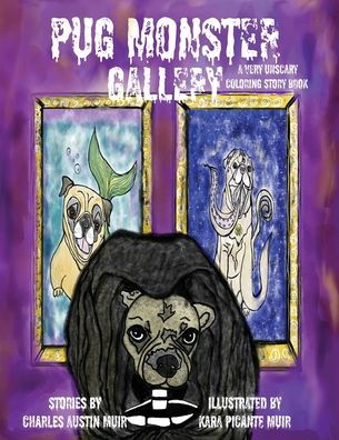 Cover for Muir Charles Austin Muir · Pug Monster Gallery (Paperback Book) (2021)