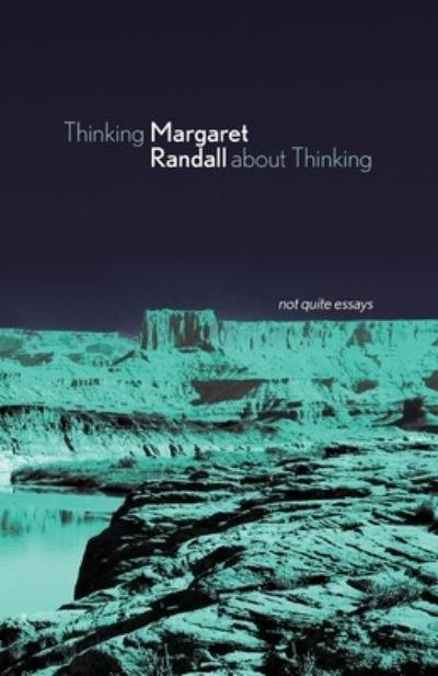 Cover for Margaret Randall · Thinking about Thinking (Paperback Book) (2021)