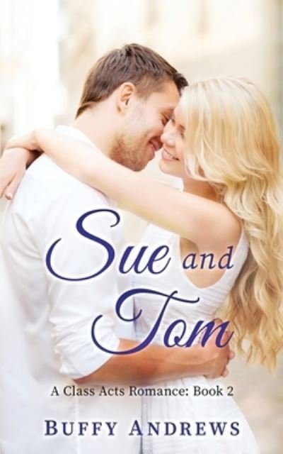 Cover for Buffy Andrews · Sue and Tom (Paperback Book) (2020)