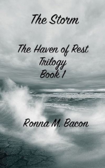 Cover for Ronna M Bacon · The Storm (Paperback Book) (2017)