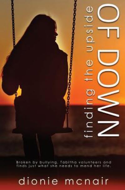 Cover for Dionie McNair · Finding the Upside of Down (Paperback Book) (2016)