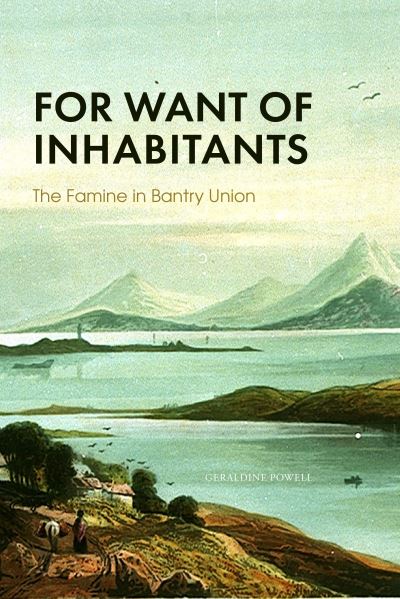 Cover for Geraldine Powell · For Want of Inhabitants the Famine in Ba (Paperback Book) (2020)