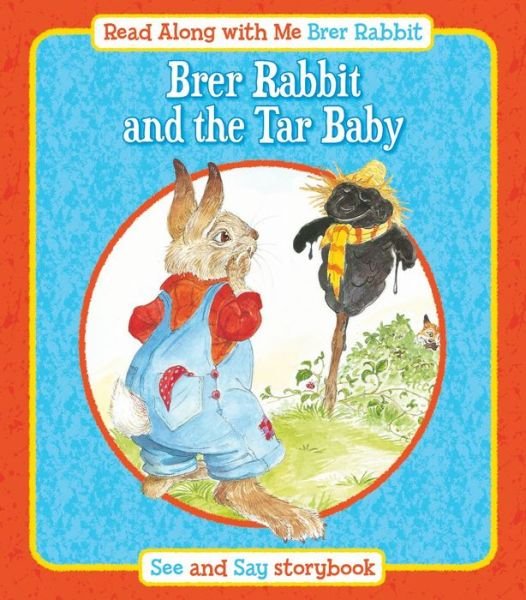 Cover for Joel Chandler Harris · Brer Rabbit and the Tar Baby - Brer Rabbit Read Along With Me (Paperback Bog) (2013)