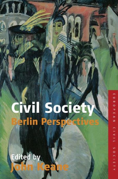 Cover for Civil Society: Berlin Perspectives - Studies on Civil Society (Hardcover Book) (2006)