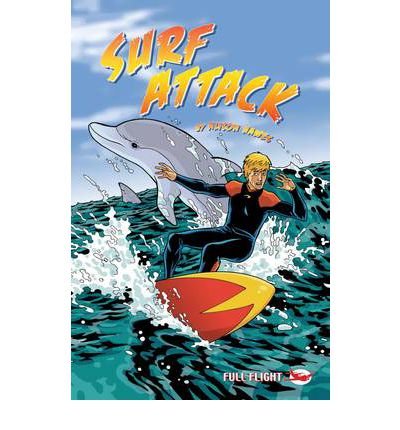 Cover for Alison Hawes · Surf Attack - Full Flight with Attitude (Paperback Bog) (2009)