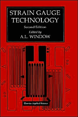Cover for A L Window · Strain Gauge Technology (Hardcover Book) [2nd Ed. 1993 edition] (1992)