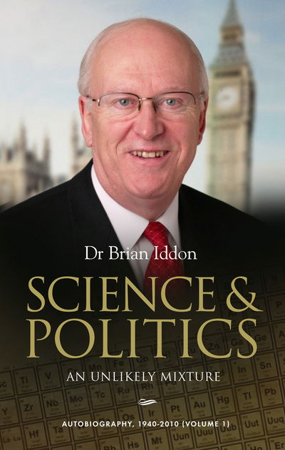 Cover for Dr. Brian Iddon · Science &amp; Politics: An Unlikely Mixture (Paperback Book) (2015)