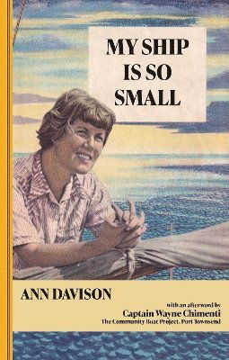 Cover for Ann Davison · My Ship Is So Small - Lionesses of the Sea (Paperback Book) [New edition] (2023)