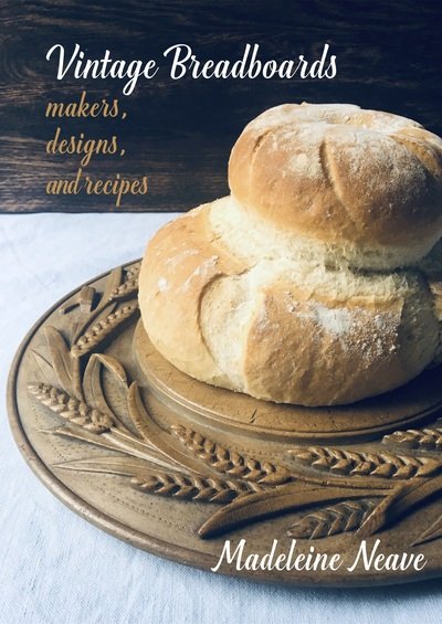 Vintage Breadboards - Madeleine Neave - Books - Prospect Books - 9781909248649 - October 10, 2019
