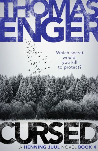 Cursed - Henning Juul - Thomas Enger - Bücher - Orenda Books - 9781910633649 - 15. Februar 2017