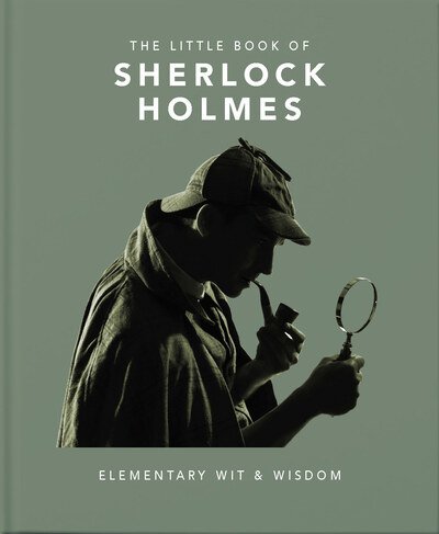 Cover for Orange Hippo! · The Little Book of Sherlock Holmes: Elementary Wit &amp; Wisdom (Hardcover Book) (2020)