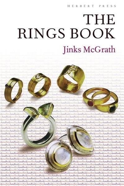 Cover for Jinks McGrath · The Rings Book - Jewellery Handbooks (Paperback Bog) (2018)