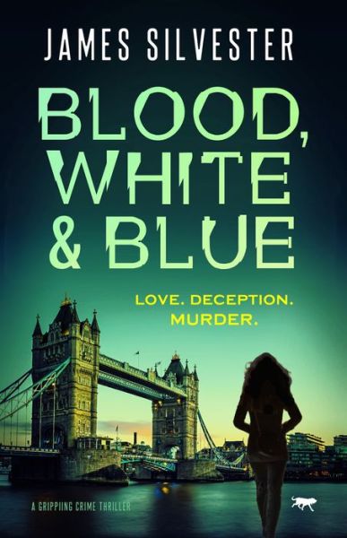 Cover for James Silvester · Blood, White and Blue (Paperback Book) (2021)