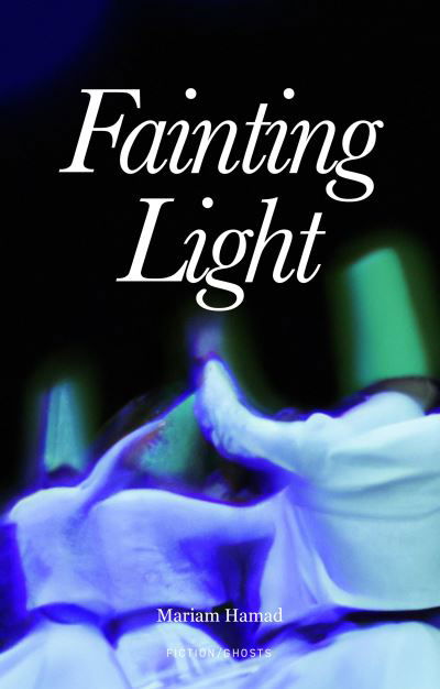 Cover for Maryam Hamad Al-Boutoubia · Fainting Light - Arabic translation (Pocketbok) (2024)