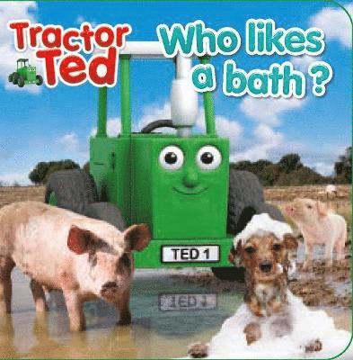 Tractor Ted Magic Bath Book - Alexandra Heard - Kirjat - Tractorland Ltd - 9781916206649 - maanantai 1. helmikuuta 2021