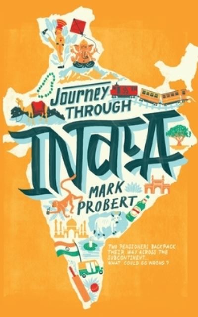 Cover for Mark Probert · Journey through India (Paperback Book) (2021)