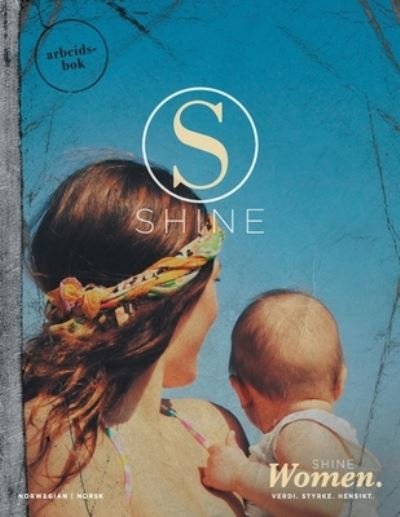 Cover for Hillsong · Shine Women Workbook Norwegian (Paperback Bog) (2018)