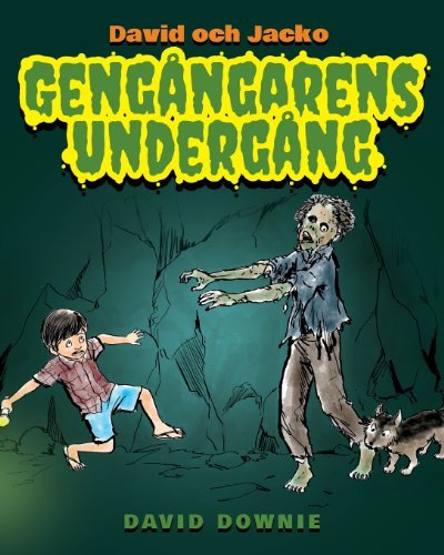 Cover for David Downie · David Och Jacko: Gengångarens Undergång (Paperback Bog) [Swedish edition] (2012)