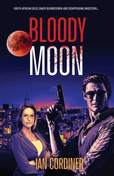 Cover for Ian D Cordiner · Bloody Moon (Paperback Book) (2021)
